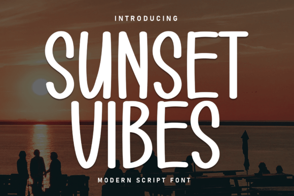 Sunset Vibes Font